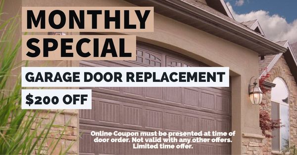 Monthly special - garage door replacement $200 OFF